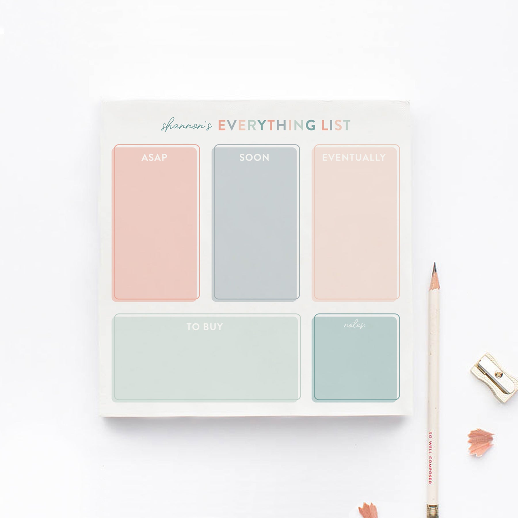 Personalized Everything List notepad with pastel color blocks labeled ASAP, Soon, Eventually, To Buy, and Notes, styled with pencil and sharpener on white surface.